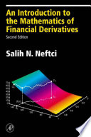 An introduction to the mathematics of financial derivatives /