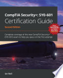 CompTIA Security+ : SY0-601 certification guide : complete coverage of the new CompTIA Security+ (SY0-601) exam to help you pass on the first attempt /