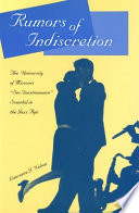 Rumors of indiscretion : the University of Missouri "sex questionnaire" scandal in the Jazz Age / Lawrence J. Nelson.