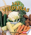 Las verduras / por Robin Nelson ; traducción de Julia C. Fitzpatrick y Mercedes P. Castaner.