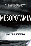 Mesopotamia / by Arthur Nersesian.