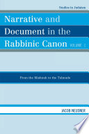 Narrative and document in the Rabbinic Canon.