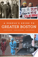 A people's guide to Greater Boston /