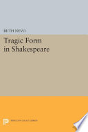 Tragic form in Shakespeare /