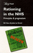 Rationing in the NHS : principles and pragmatism /