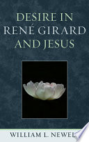 Desire in René Girard and Jesus.