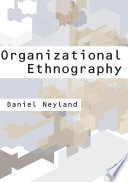 Organizational ethnography /