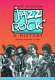 Jazz-rock : a history /