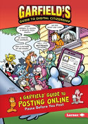 A Garfield guide to posting online : pause before you post /