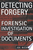 Detecting Forgery : Forensic Investigation of Documents.