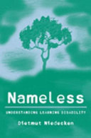 Nameless : understanding learning disability / Dietmut Niedecken.