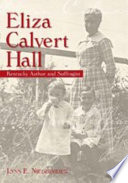 Eliza Calvert Hall : Kentucky author and suffragist /