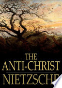 The anti-Christ /