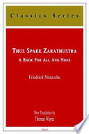 Thus spake Zarathustra a book for all and none /