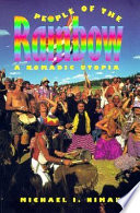 People of the rainbow : a nomadic utopia /