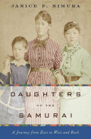 Daughters of the samurai : a journey from East to West and back /