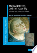 Molecular forces and self assembly : in colloid, nano sciences and biology /