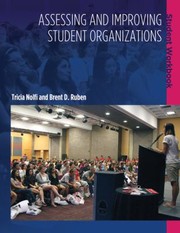 Assessing and improving student organizations student workbook /