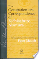 The occupation-era correspondence of Kichisaburo Nomura