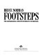 Footsteps : nine archaeological journeys of romance and discovery / Bruce Norman.