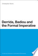 Derrida, Badiou and the formal imperative /