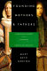 Founding mothers & fathers : gendered power and the forming of American society / Mary Beth Norton.