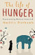 The life of hunger / Amélie Nothomb ; translated from the French by Shaun Whiteside.