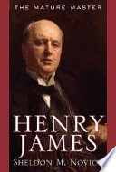 Henry James : the mature master /