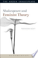 Shakespeare and feminist theory / Marianne Novy.