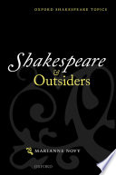 Shakespeare and outsiders /