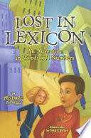 Lost in lexicon : an adventure in words and numbers / Pendred Noyce.