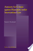 Amnesty for crimes against humanity under international law /