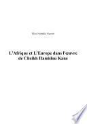 L'Afrique et L'Europe dans l'œuvre de Cheikh Hamidou Kane