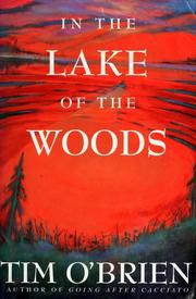 In the Lake of the Woods / Tim O'Brien.