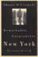 Remarkable, unspeakable New York : a literary history / Shaun O'Connell.