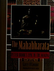 The Mahabharata : Peter Brook's epic in the making /