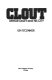 Clout--Mayor Daley and his city /