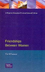 Friendships between women : a critical review / Pat O'Connor.