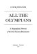 All the Olympians : a biographical portrait of the Irish literary renaissance /