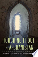 Toughing it out in Afghanistan /