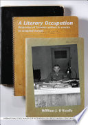 A literary occupation : responses of German writers in service in occupied Europe /