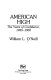 American high : the years of confidence, 1945-1960 /