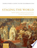 Staging the world : spoils, captives, and representations in the Roman triumphal procession / Ida Östenberg.