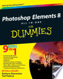 Photoshop elements 8 all-in-one for dummies /