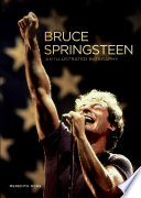 Bruce Springsteen : an illustrated biography /