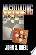 Negotiating the world economy /