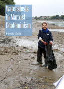 Watersheds in Marxist Ecofeminism.