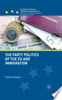 The party politics of the EU and immigration /