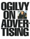 Ogilvy on advertising /