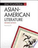 Encyclopedia of Asian-American literature /